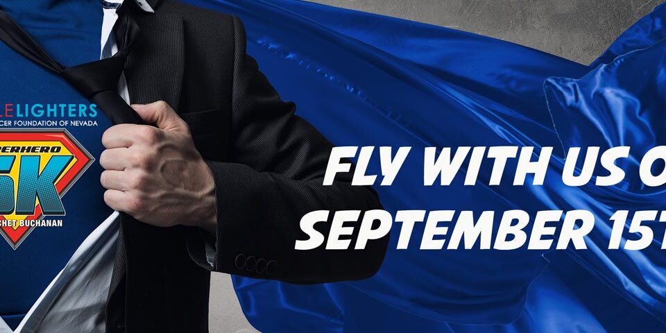 Graphic for Candlelighters 5k. The image shows a man in a suite opening his shirt in an iconic superman fashion. The under shirt is blue with the event logo visible. A blue cape is shown in the background on top a gray wall texture. “FLY WITH US ON SEPTEMBER 15TH!” is displayed on the right.